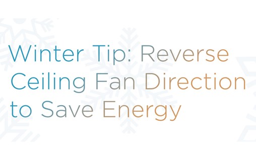 Builders Show Winter Tip Reverse Ceiling Fan Direction To Save